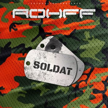 Rohff Soldat