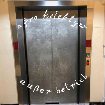 Исполнитель Afro Kolektyw, альбом ausser betrieb