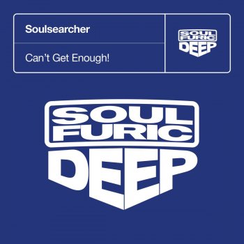 Soulsearcher Can't Get Enough! (Bonus Beats)