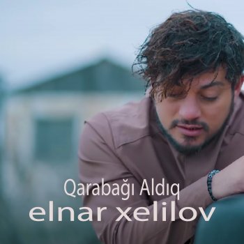 Elnar Xelilov Qarabağı Aldıq