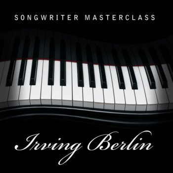 Irving Berlin Cheek To Cheek (Re-Recorded Version)