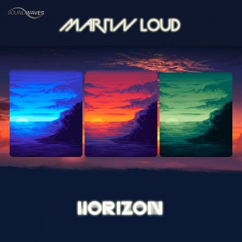 Исполнитель Martin Loud, альбом Horizon