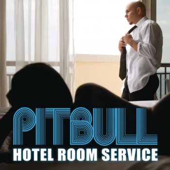 Pitbull Hotel Room Service (03 Remix)