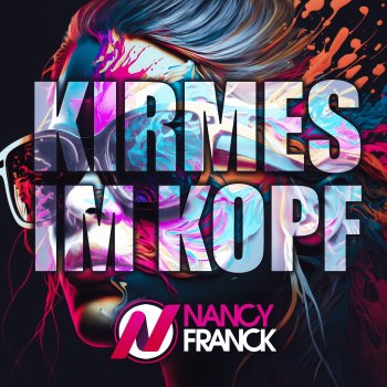 Nancy Franck Kirmes im Kopf
