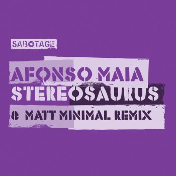 Afonso Maia Stereosaurus (Matt Minimal Remix)