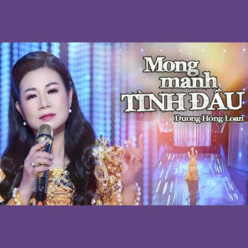 Dương Hồng Loan Mong Manh Tình Đầu