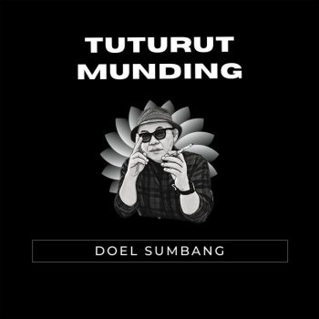 Doel Sumbang Tuturut Munding