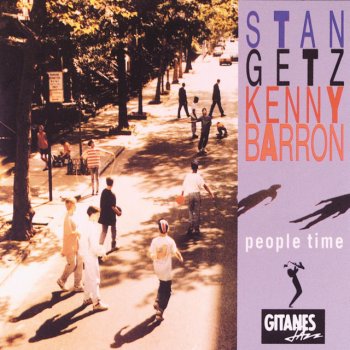 Stan Getz & Kenny Barron People Time - Live/1991 Copenhagen