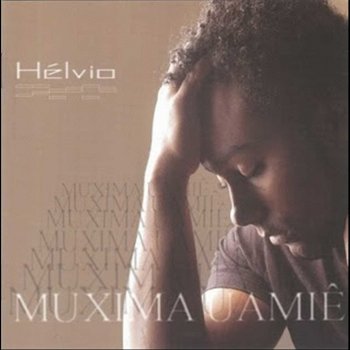 Hélvio Muxima Wamiê