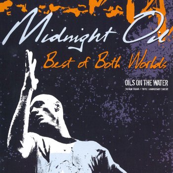 Midnight Oil Back on the Borderline