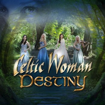 Celtic Woman feat. Oonagh Tír Na Nóg
