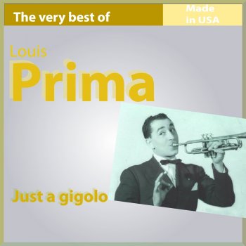 Louis Prima Noting's Too Good for My Baby