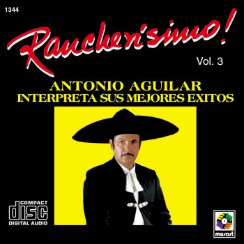Antonio Aguilar En Toda la Chapa