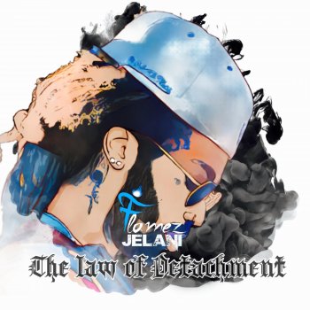 Исполнитель Flamez Jelani, альбом The Law of Detachment