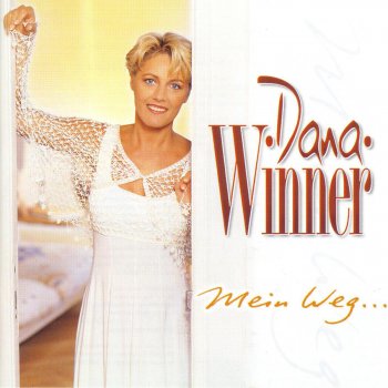 Dana Winner Mein Weg führt mich zu dir