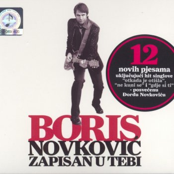 Boris Novković Otkada Je Otišla