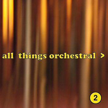 Исполнитель Harry Rabinowitz, альбом All Things Orchestral, Part 2