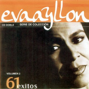 Eva Ayllon El Camino Que Perdi