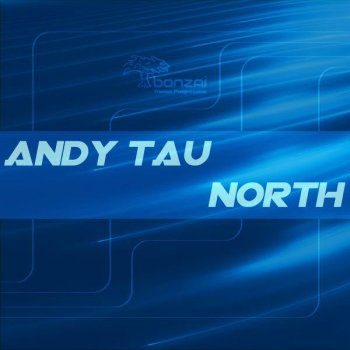 Andy Tau North (original mix)