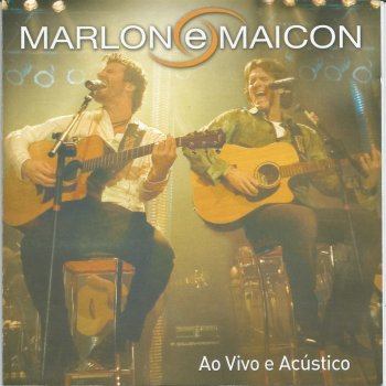 Marlon & Maicon Agora Que Eu Mudei (Ao Vivo)