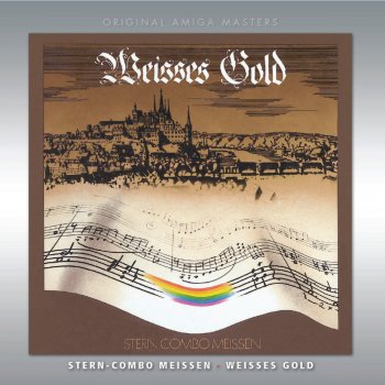 Исполнитель Stern Combo Meißen, альбом Weißes Gold