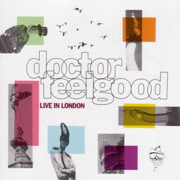 Dr. Feelgood Going Back Home - Live