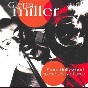 Glenn Miller Saint Louis March