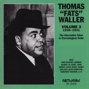 Fats Waller I'll Never Forgive Myself (For Not Forgiving You)