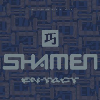 The Shamen Move Any Mountain