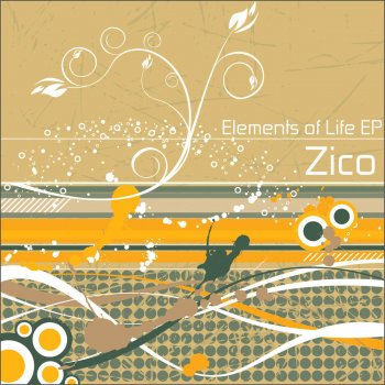 Zico Be Yourself - Original Mix