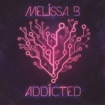 Melissa B Addicted