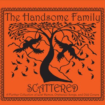 The Handsome Family The Lost Soul