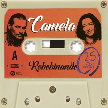 Camela feat. El Arrebato Mi gente (con El Arrebato)