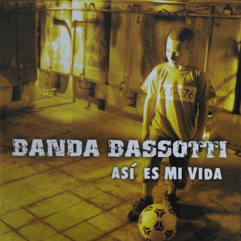 Banda Bassotti Gracias a la Vida