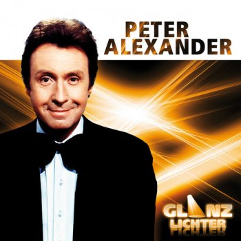 Peter Alexander Was Frauen träumen