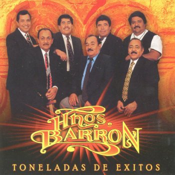 Los Hermanos Barron El Aguacero