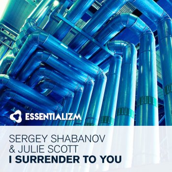 Исполнитель Sergey Shabanov feat. Julie Scott, альбом I Surrender to You