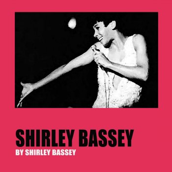 Shirley Bassey In Other Words