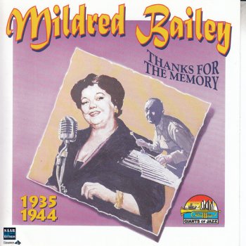 Mildred Bailey and Her Orchestra I've Got My Love To Keep Me Warm
