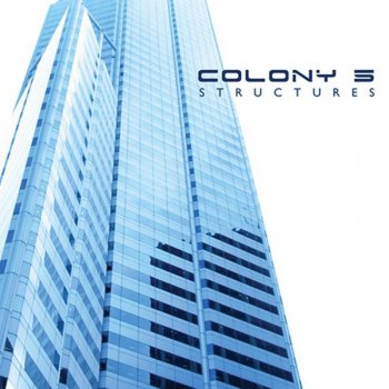 Colony 5 It Was Only A Dream