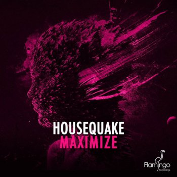 HouseQuake Maximize