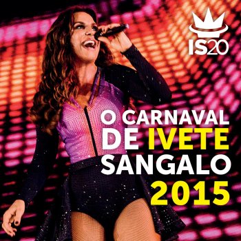 Ivete Sangalo Na Base Do Beijo / Manda Ver / Pra Abalar - Live