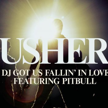 Usher feat. Pitbull DJ Got Us Fallin' In Love - Almighty 12 Inch Mix