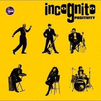 Incognito Still A Friend Of Mine