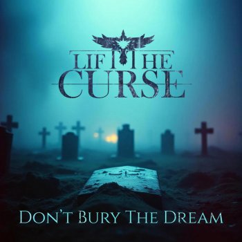 Lift The Curse Dead End