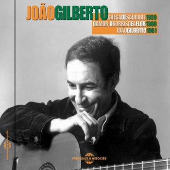 João Gilberto Insensatez