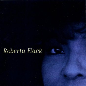 Roberta Flack Thrill Is Gone