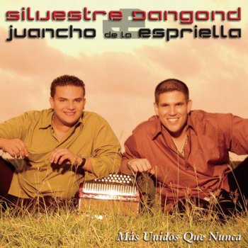 Silvestre Dangond & Juancho de La Espriella Cuando Llegó en Temple