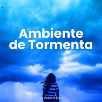 Ambiente de Tormenta Being Blue