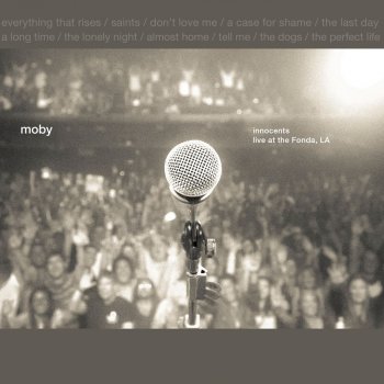 Moby A Case For Shame (Live At the Fonda, LA)